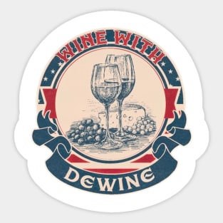 Wine With Dewine Sticker